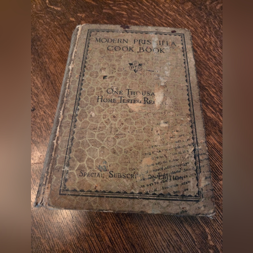 Vintage Modern Priscilla Cook Book Special Subscription Edition 1924